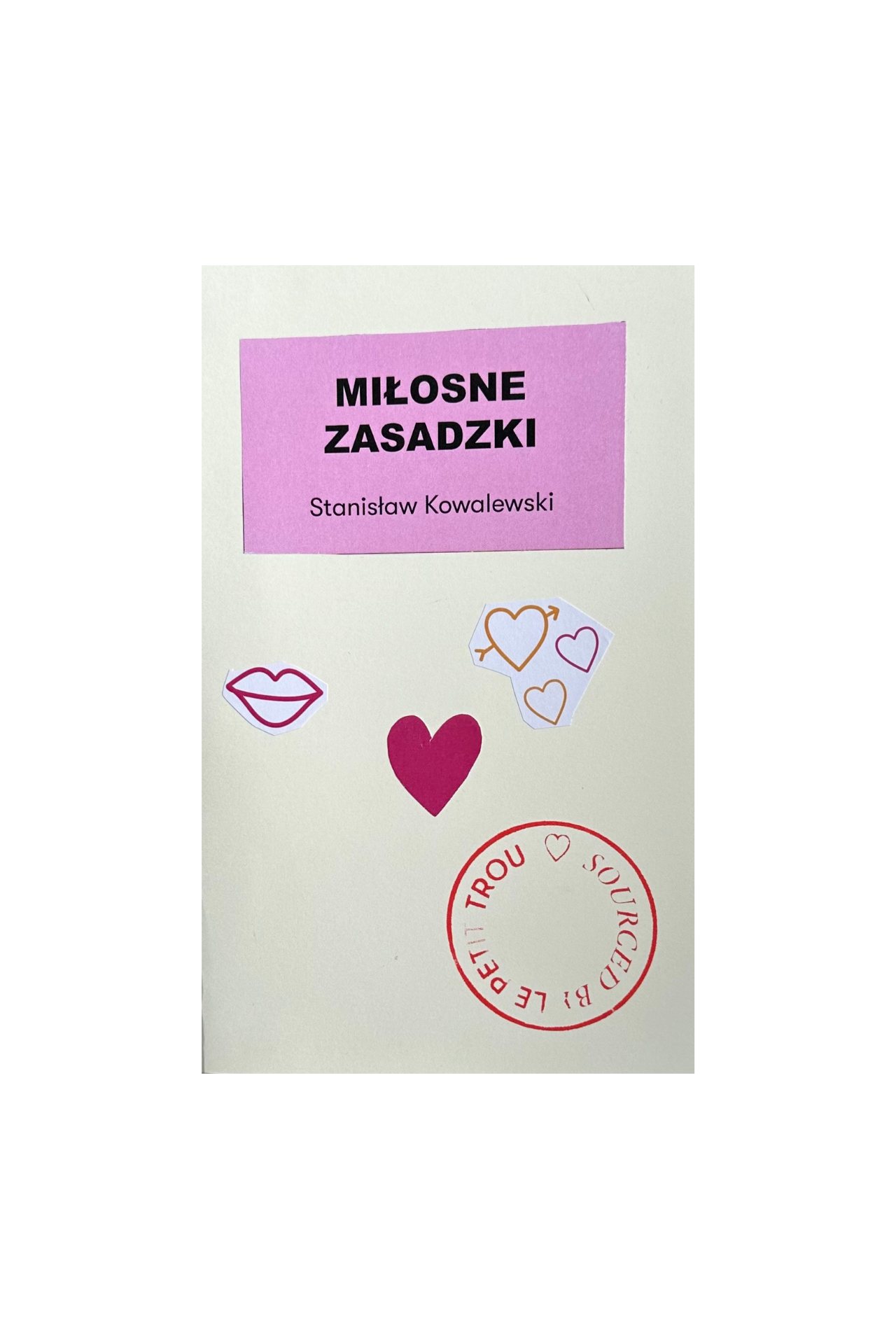 Stanisław Kowalewski | Miłosne zasadzki
