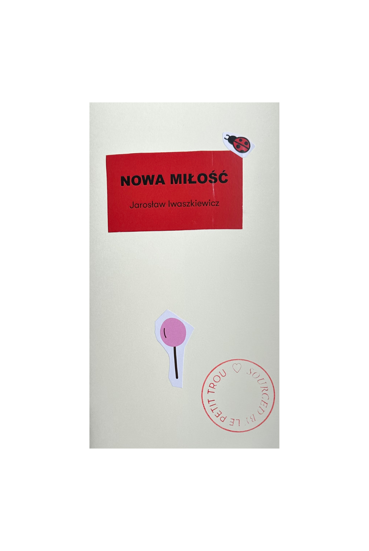 Jarosław Iwaszkiewicz | Nowa Miłość