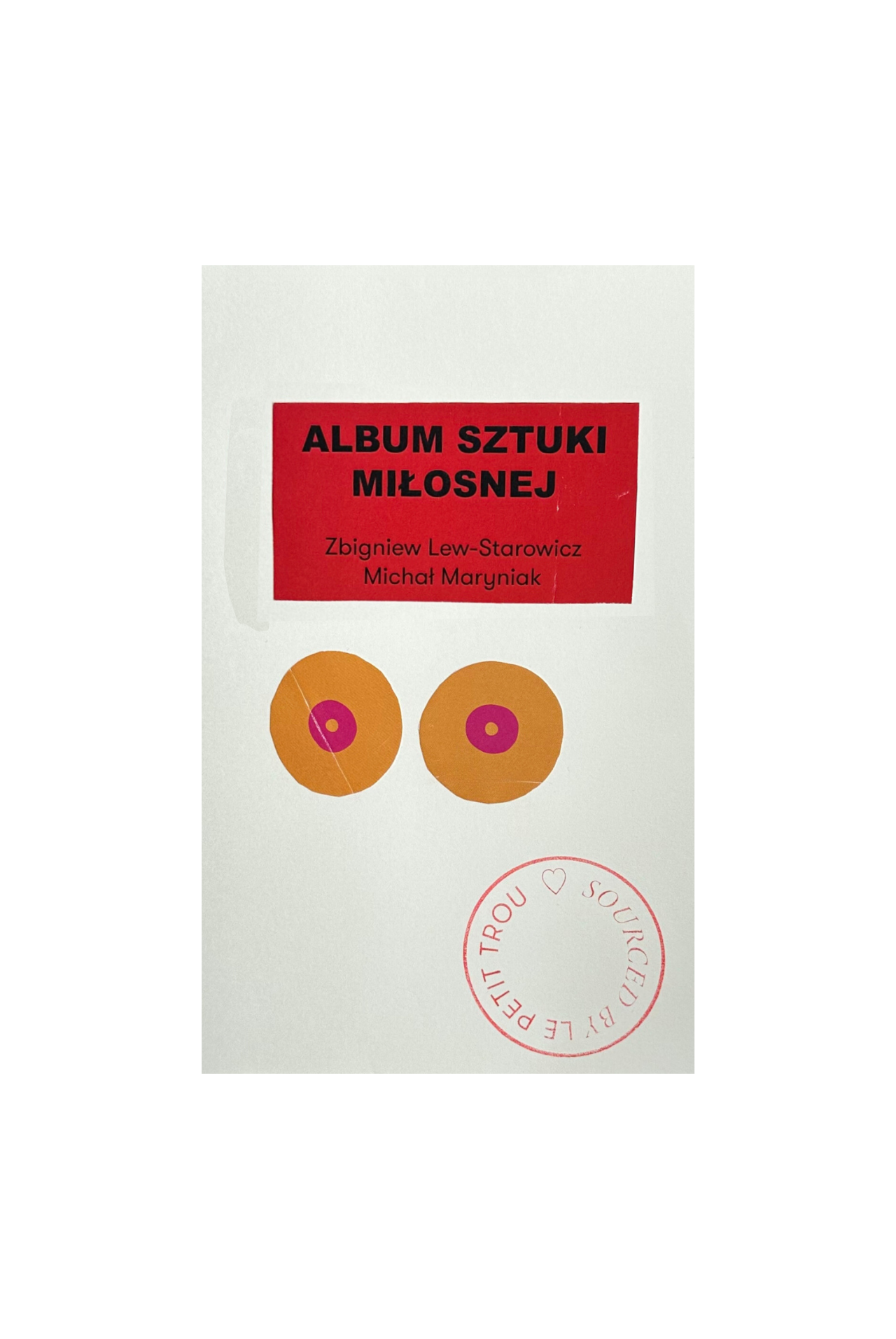 Zbigniew Lew-Starowicz, Michał Maryniak | Album Sztuki Miłosnej